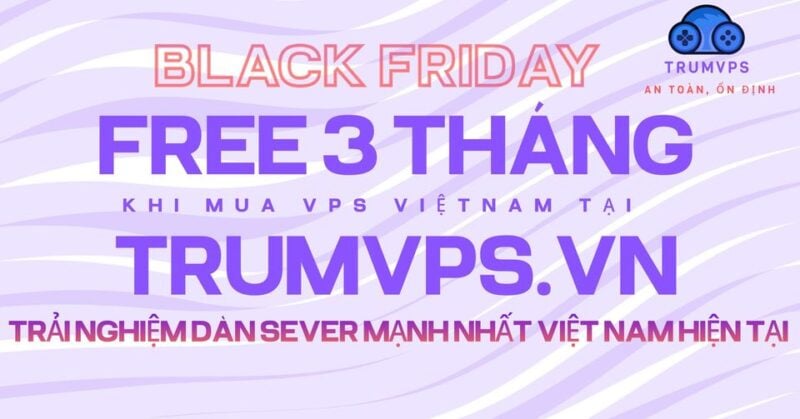 Miễn phí 3 tháng sử dụng VPS tại Trumvps