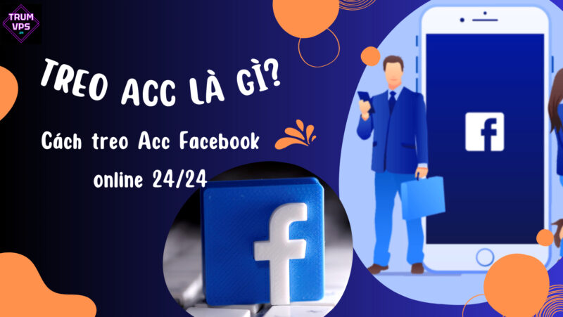 Những cách treo nick FB hiệu quả